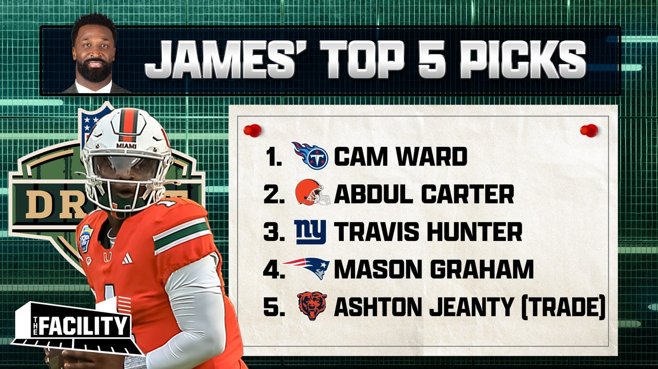 James Jones' Top 5 Draft picks: Ashton Jeanty goes to Bears at No. 5 via trade | The Facility